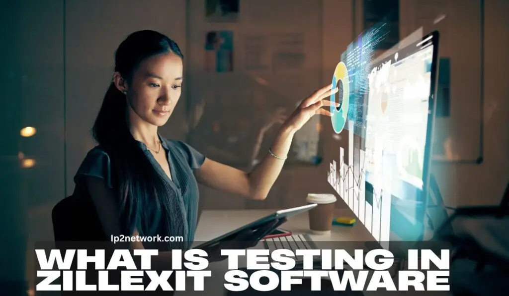 A professional QA engineer performing analysis and automation tasks on a digital dashboard, illustrating what is testing in Zillexit software for quality assurance – ip2network.com